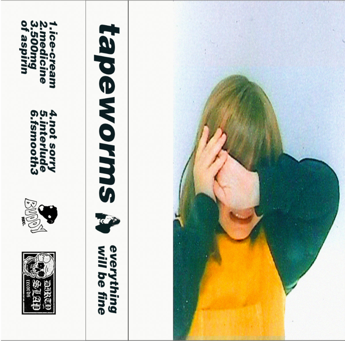 Album art for Everything Will Be Fine by Tapeworms